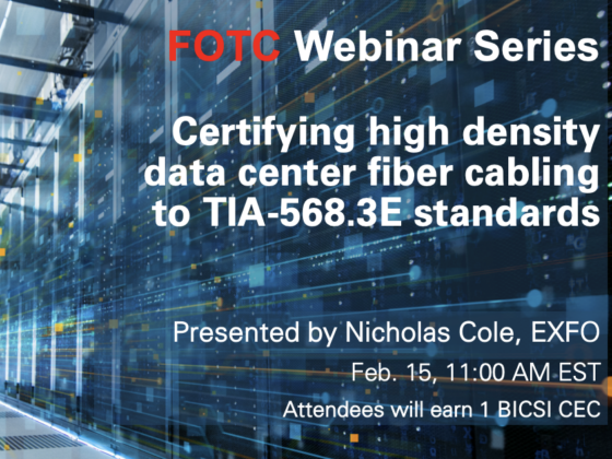 Certifying high density data center fiber cabling to TIA-568.3E standards